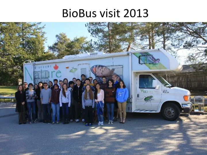 biobus visit 2013