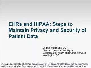 EHRs and HIPAA: Steps to Maintain Privacy and Security of Patient Data