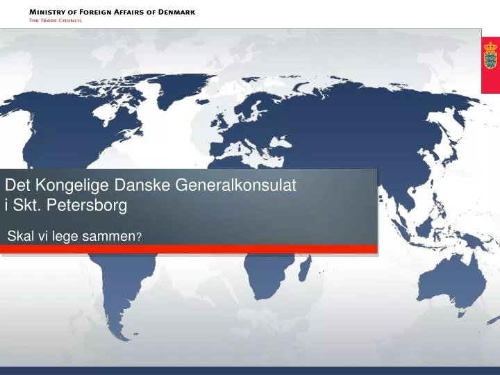 det kongelige danske generalkonsulat i skt petersborg