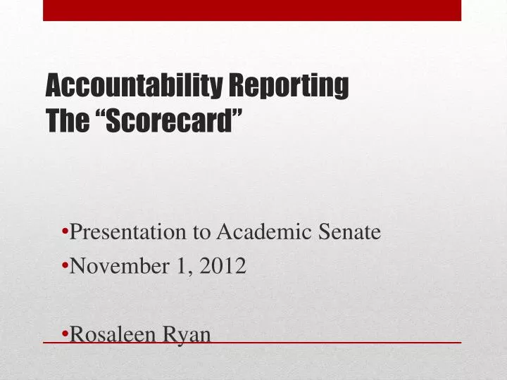 accountability reporting the scorecard
