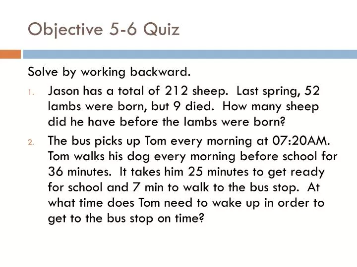 objective 5 6 quiz