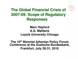 The Global Financial Crisis of 2007-09: Scope of Regulatory Responses