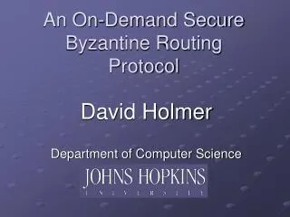 An On-Demand Secure Byzantine Routing Protocol