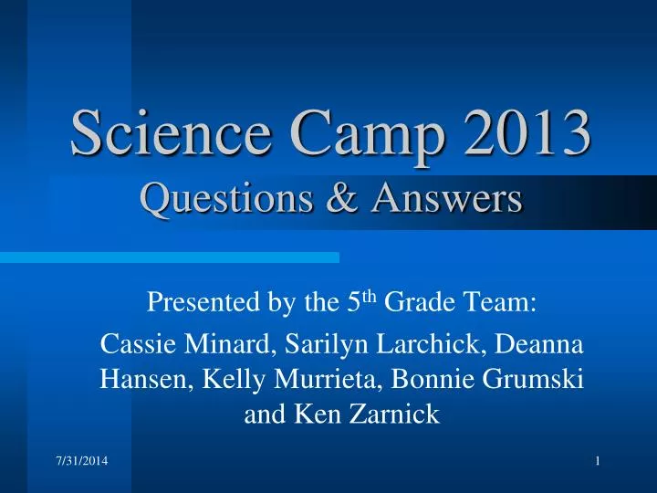 science camp 2013 questions answers