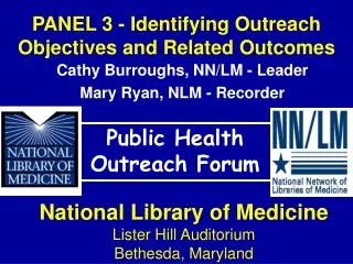 PANEL 3 - Identifying Outreach Objectives and Related Outcomes