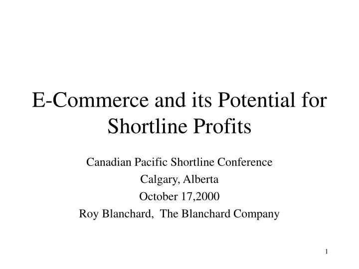 e commerce and its potential for shortline profits