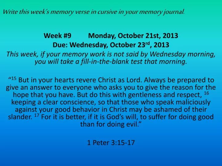 write this week s memory verse in cursive in your memory journal