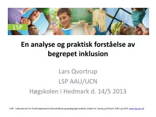 en analyse og praktisk forst else av begrepet inklusion