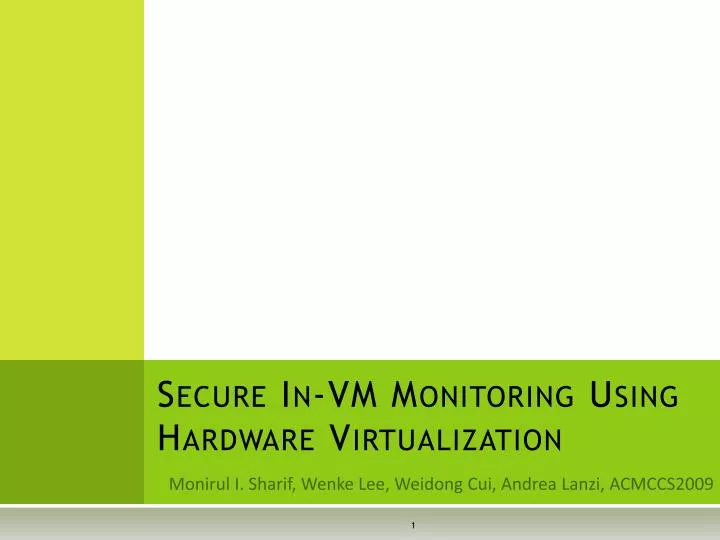 secure in vm monitoring using hardware virtualization