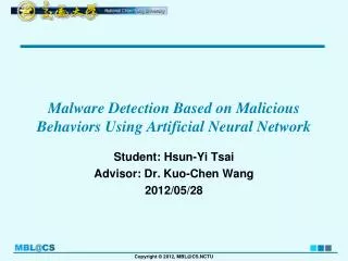 Malware Detection Based on Malicious Behaviors Using Artificial Neural Network