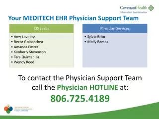 Your MEDITECH EHR Physician Support Team