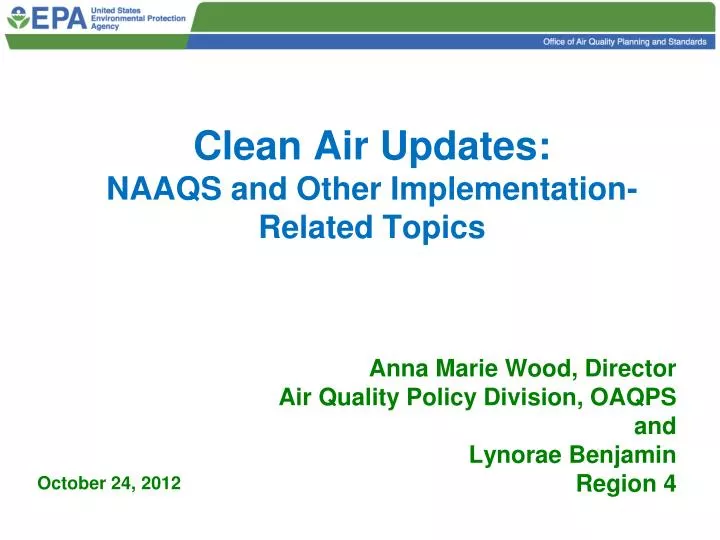 clean air updates naaqs and other implementation related topics
