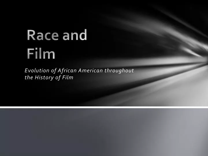 race and film