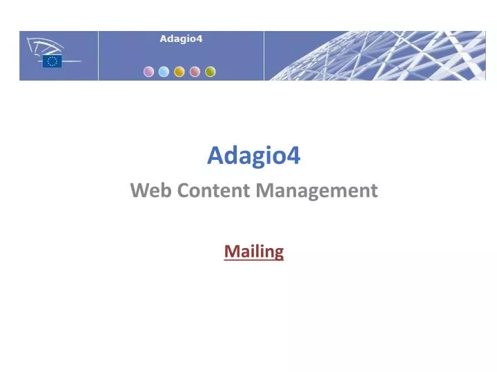 adagio4 web content management mailing