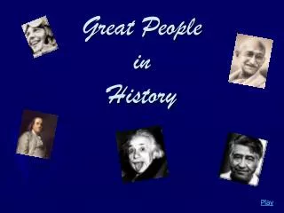Great People in History