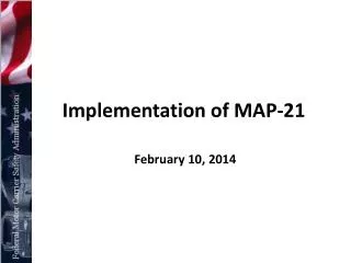 Implementation of MAP-21