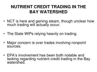 NUTRIENT CREDIT TRADING IN THE BAY WATERSHED