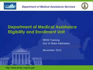 Department of Medical Assistance Eligibility and Enrollment Unit