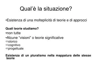 qual la situazione