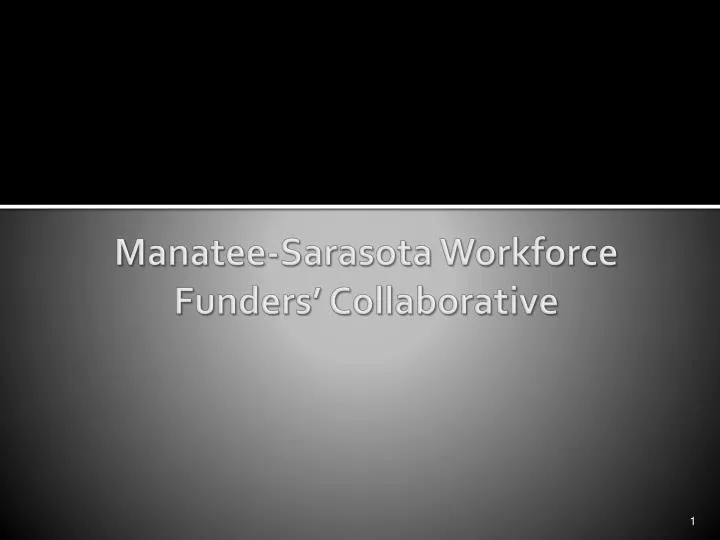 manatee sarasota workforce funders collaborative