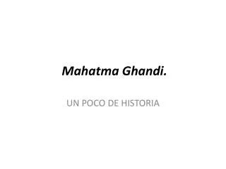 mahatma ghandi