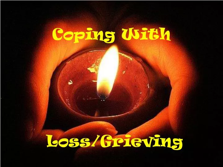 coping with loss grieving