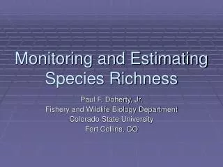 Monitoring and Estimating Species Richness