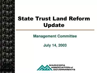 State Trust Land Reform Update