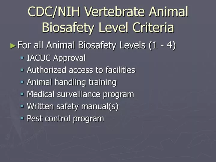 cdc nih vertebrate animal biosafety level criteria