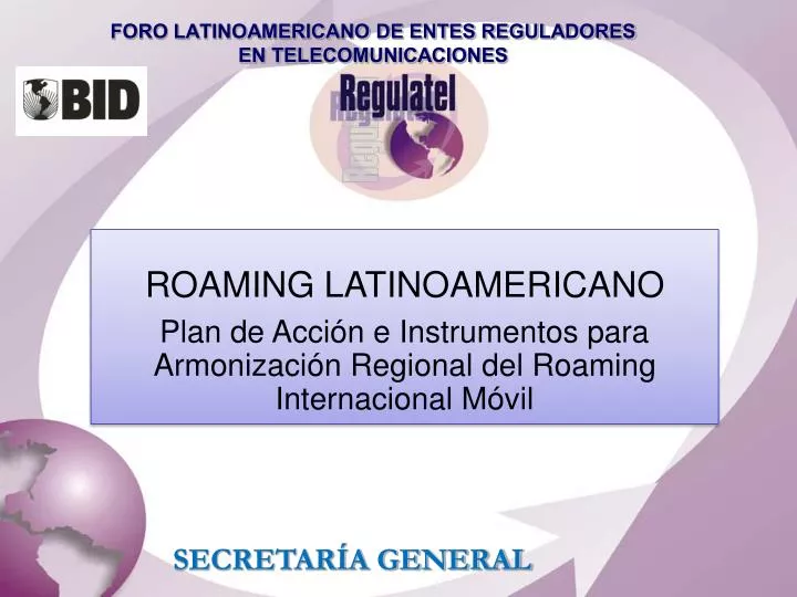 foro latinoamericano de entes reguladores en telecomunicaciones
