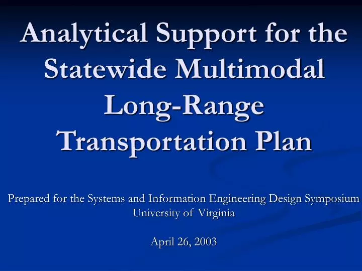 analytical support for the statewide multimodal long range transportation plan