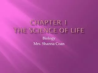 Chapter 1 The Science of Life