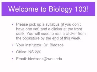 Welcome to Biology 103!