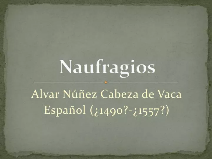 naufragios