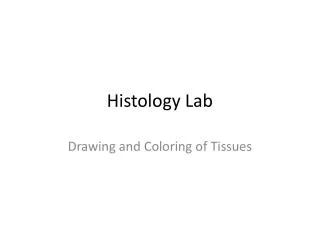 Histology Lab