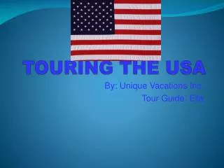 TOURING THE USA