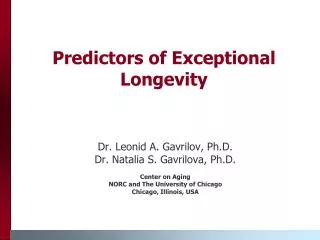 Predictors of Exceptional Longevity