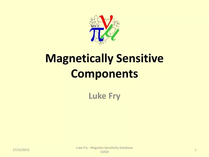 magnetically sensitive components