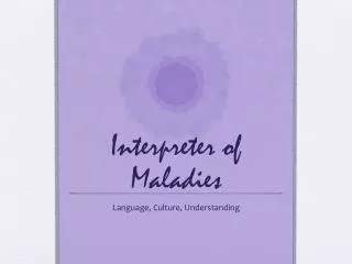 interpreter of maladies