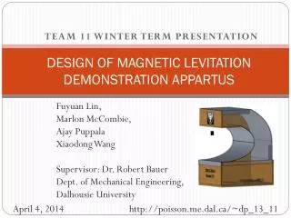 DESIGN OF MAGNETIC LEVITATION DEMONSTRATION APPARTUS