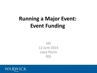 Running a Major Event: Event Funding