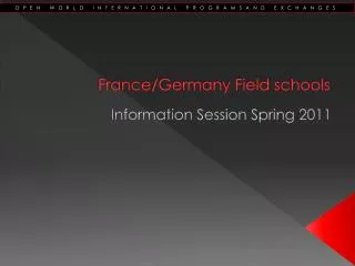 France/Germany Field schools