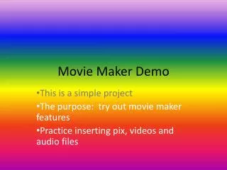 Movie Maker Demo
