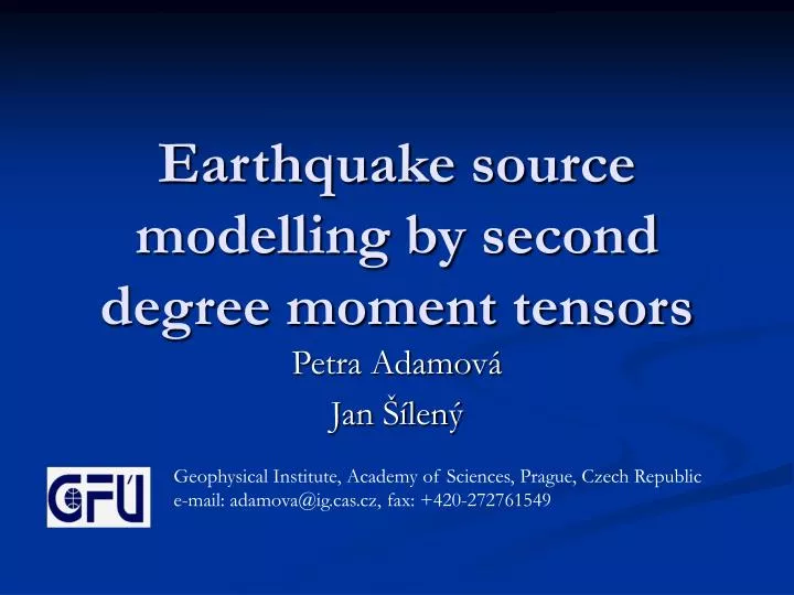 earthquake source modelling by second degree moment tensors