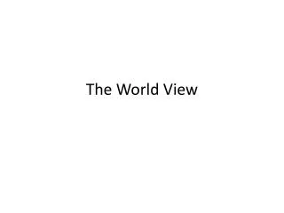 The World View