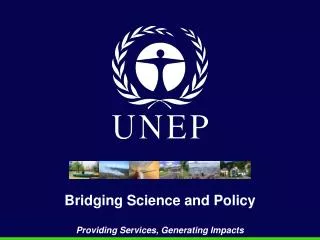 Bridging Science and Policy