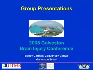 2008 Galveston Brain Injury Conference