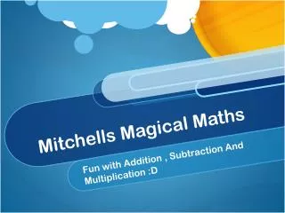 mitchells magical maths