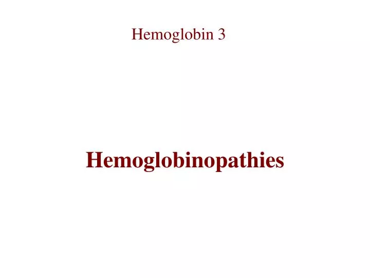 hemoglobinopathies