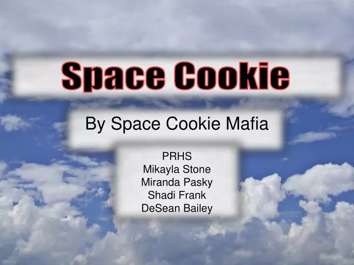 by space cookie mafia prhs mikayla stone miranda pasky shadi frank desean bailey